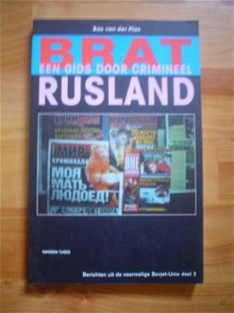 Brat, een gids door crimineel Rusland, Bas van der Plas - 1