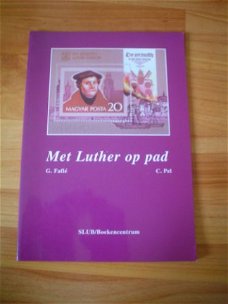 Met Luther op pad door Fafié en Pel