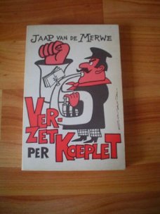 Verzet per koeplet door Jaap van Merwe