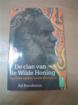 De clan van de wilde honing door Ad Borsboom - 1