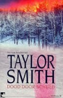 Taylor Smith - Dood Door Schuld - 1