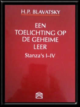 Een toelichting op de geheime leer, Stanza's I-IV, H.P.Blava - 1