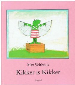 Max Velthuijs - Kikker is kikker