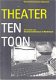 Theater ten Toon - 1 - Thumbnail