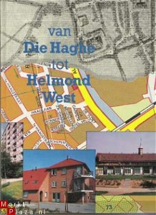 van Die Haghe tot Helmond West