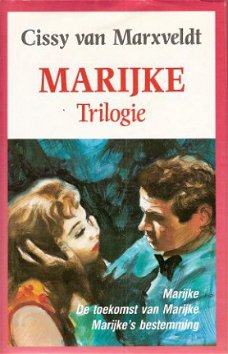 #MARIJKE TRILOGIE - Cissy van Marxveldt