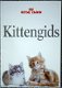 Kittengids (Boekje voor de omgang met jonge katten) VERKOCHT! - 1 - Thumbnail