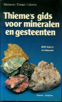 Mottana / Crespi / Liborio ; Thieme's Gids voor mineralen en - 1