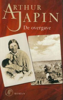 Japin, Arthur; De overgave - 1