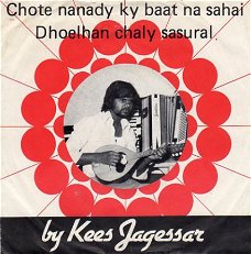 Kees Jagessar : Chote nanedie kie baat (1978)