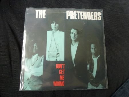 The Pretenders Don’t get me wrong - 1