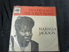 Mahalia Jackson   My god is real