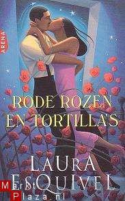 Laura Esquivel - Rode rozen en tortilla's - 1
