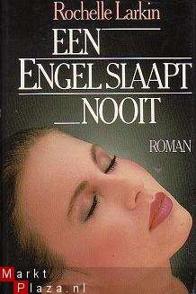 Rochelle Larkin - Een engel slaapt nooit - 1