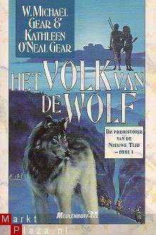 Michael Gear & Kathleen O'Neal Gear - Het volk van de wolf - 1