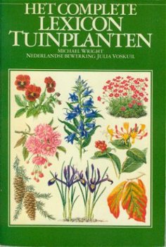 Wright, Michael; Het complete Lexicon Tuinplanten - 1