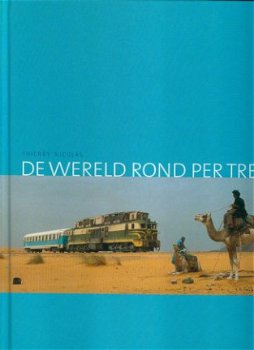 Nicolas, Thierry; De wereld rond per trein - 1