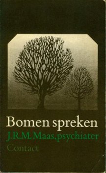 Maas, JRM; Bomen spreken - 1