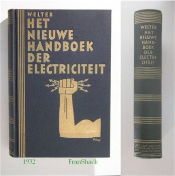 [1932] Nieuwe handboek der electriciteit, Welter, Graauw - 1