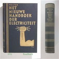 [1932] Nieuwe handboek der electriciteit, Welter, Graauw