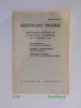 [1940] Geestelijke vrijheid, Apollohal, Ten Have - 1