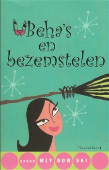 BEHA’S EN BEZEMSTELEN – Sarah Mlynowski - 1