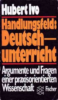 Handlungsfeld: Deutschunterricht. Argumenten und Fragen eine - 1