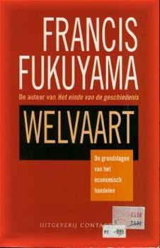 Fukuyama, Francis; Welvaart. - 1
