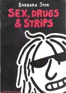 Sex, Drugs & Strips