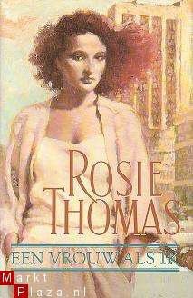 Rosie Thomas - Een vrouw als ik
