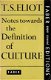 Notes towards the definition of culture - 1 - Thumbnail