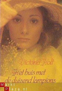 Victoria Holt - Het huis met de duizend lampions