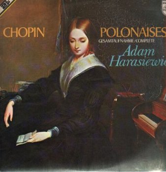 LP - Chopin Polonaises - Adam Harasiewicz, piano - 0