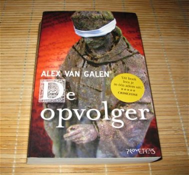 Alex van Galen - De Opvolger - 1