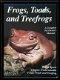 Frogs, toads, and treefrogs, R.D. Bartlett and Patricia - 1 - Thumbnail