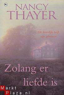 Nancy Thayer - Zolang er liefde is - 1