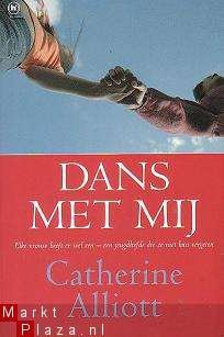 Catherine Alliott - Dans met mij - 1