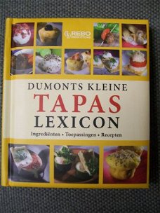 Tapas Lexicon Dumont's kleine Ingredienten Toepassingen
