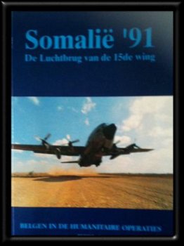 Somalie '91, De luchtbrug van de 15de wing - 1