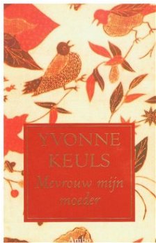 Yvonne Keuls = Mevrouw mijn moeder - 0