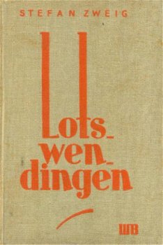 Zweig, Stefan; Lotswendingen - 1