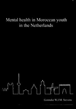 Stevens, Gonneke; Mental Health in Moroccan youth in The - 1