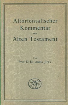 Jirku Anton; Altorientalischer Kommentar zum Alten Testament - 1