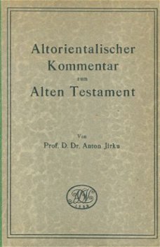 Jirku Anton; Altorientalischer Kommentar zum Alten Testament