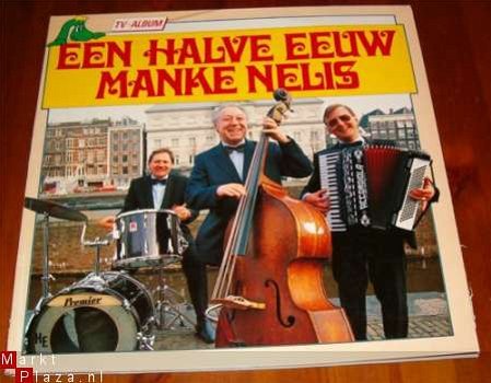 Een Halve Eeuw Manke Nelis LP - 1