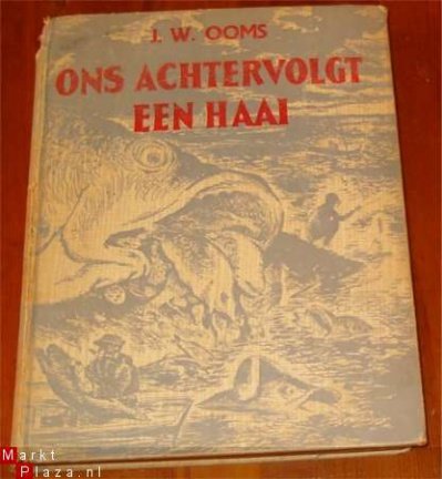 Ons Achtervolgt een Haai door J.W.Ooms - nr. 1