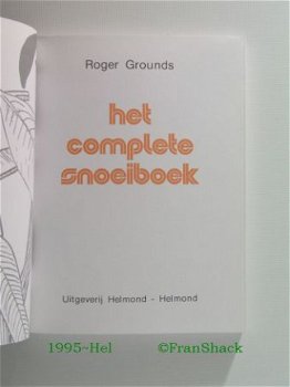 [1995~zj] Het complete snoeiboek, Grounds, Helmond - 2