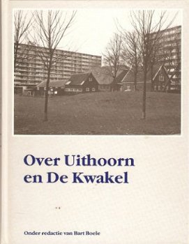 Bart Boele - Over Uithoorn en De Kwakel - 1