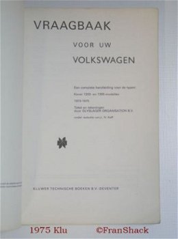 [1975] Vraagbaak VW 1200 en 1300 model 1973-75, Olyslager, Kluwer - 2