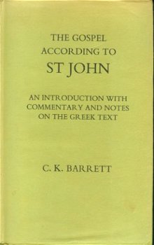 Barrett, CK; The gospel according to St John - 1